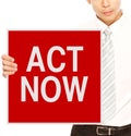 Act Now