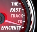 Fast Track to Efficiency Speedometer Effective Productive Improv