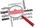 Feedback Magnifying Glass Input Comments Ratings Reviews