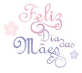 Feliz dia das Maes