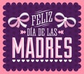 Feliz Dia de las Madres, Happy Mother's Day spanish text