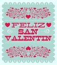 Feliz Dia de San Valentin - Happy Valentines day spanish text