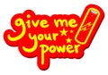 Give power your power message