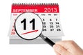 911 Never Forget Concept. 11 september 2013 calendar with magnif