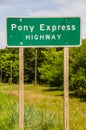 Pony Express Highway Sign