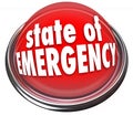 State of Emergency Red Flashing Light Button Warning Danger Cris