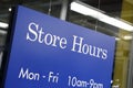 Store hours sign