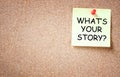 What is your story concept. sticky pinned to cork board with room for text.