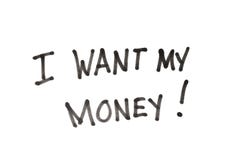 I want money today