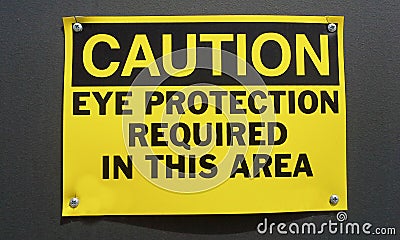 Caution Sign: Eye Protection