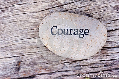 Courage