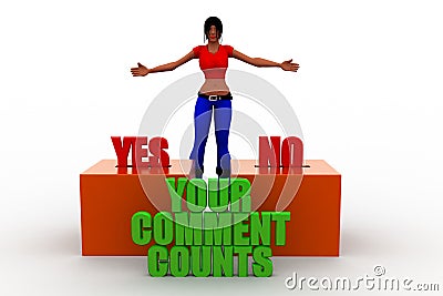 3d women with Your Comment Counts words concept