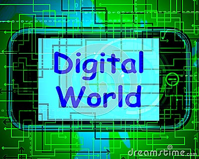 Digital World On Phone Means Connection Internet Web