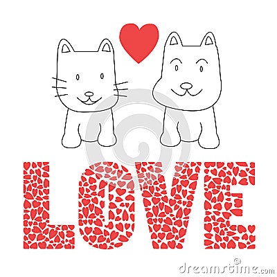 Love cat and dog