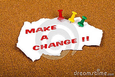 Make a change