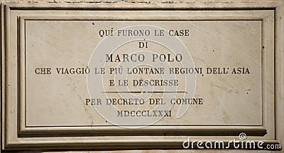 The memorial plaque on the house where he lived Marco Polo