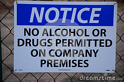 Notice! No Alcohol or Drugs