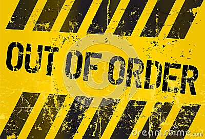 Out of order sign,