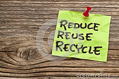 Reduce, reuse and recycle note