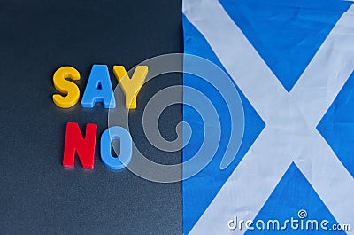 Say no to Scottish Independence