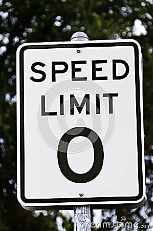 Speed Limit Zero Sign