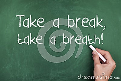 Take a Break Take a Breath