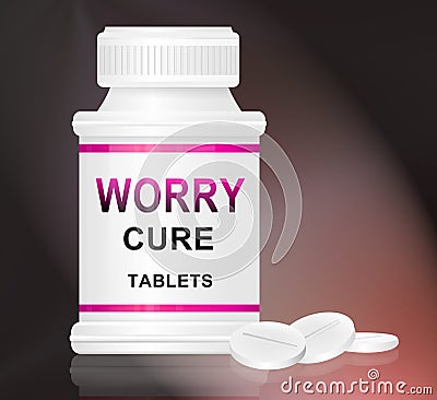 Worry cure concept.