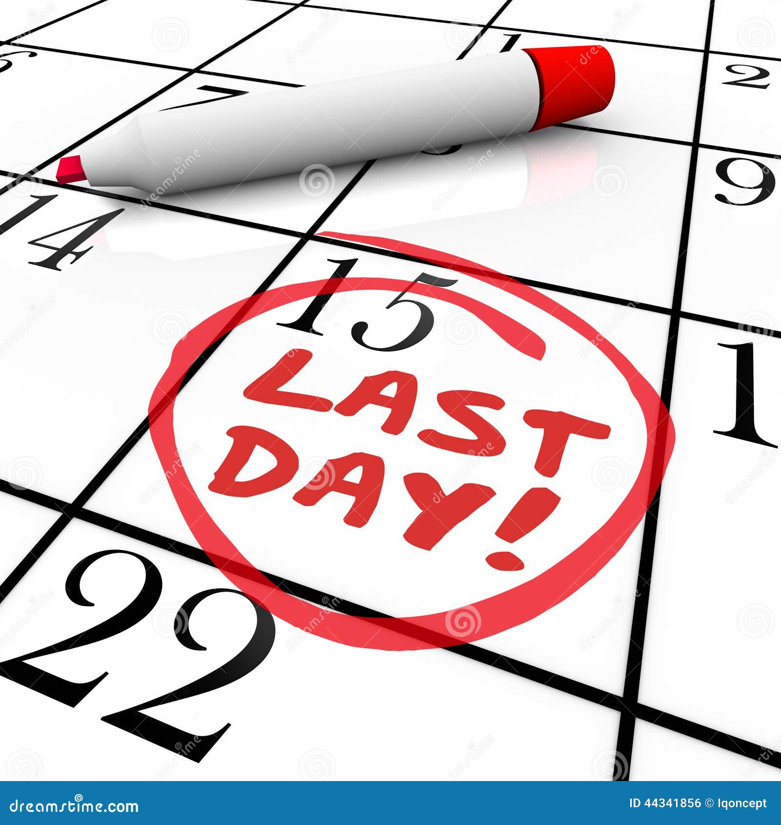 Last Day Words Circled On Calendar Deadline Expiration Stock
