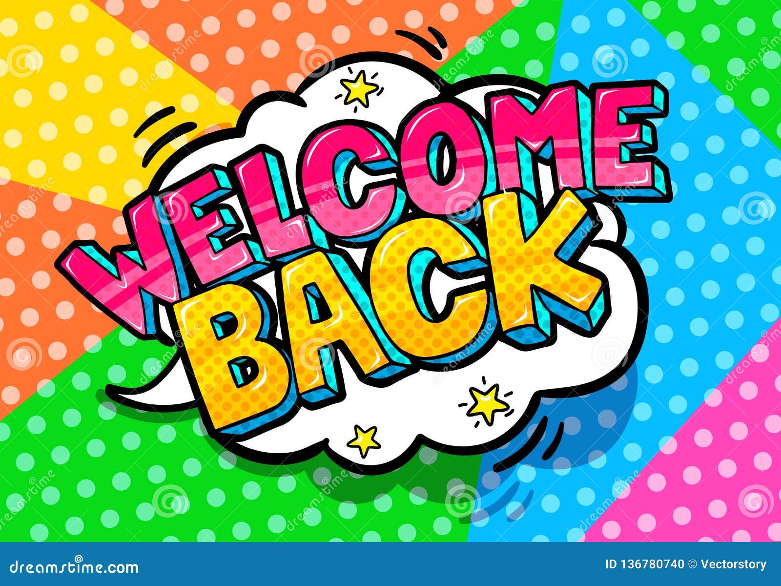 http://thumbs.dreamstime.com/z/welcome-back-lettering-pop-art-style-color-background-comic-speech-bubble-136780740.jpg