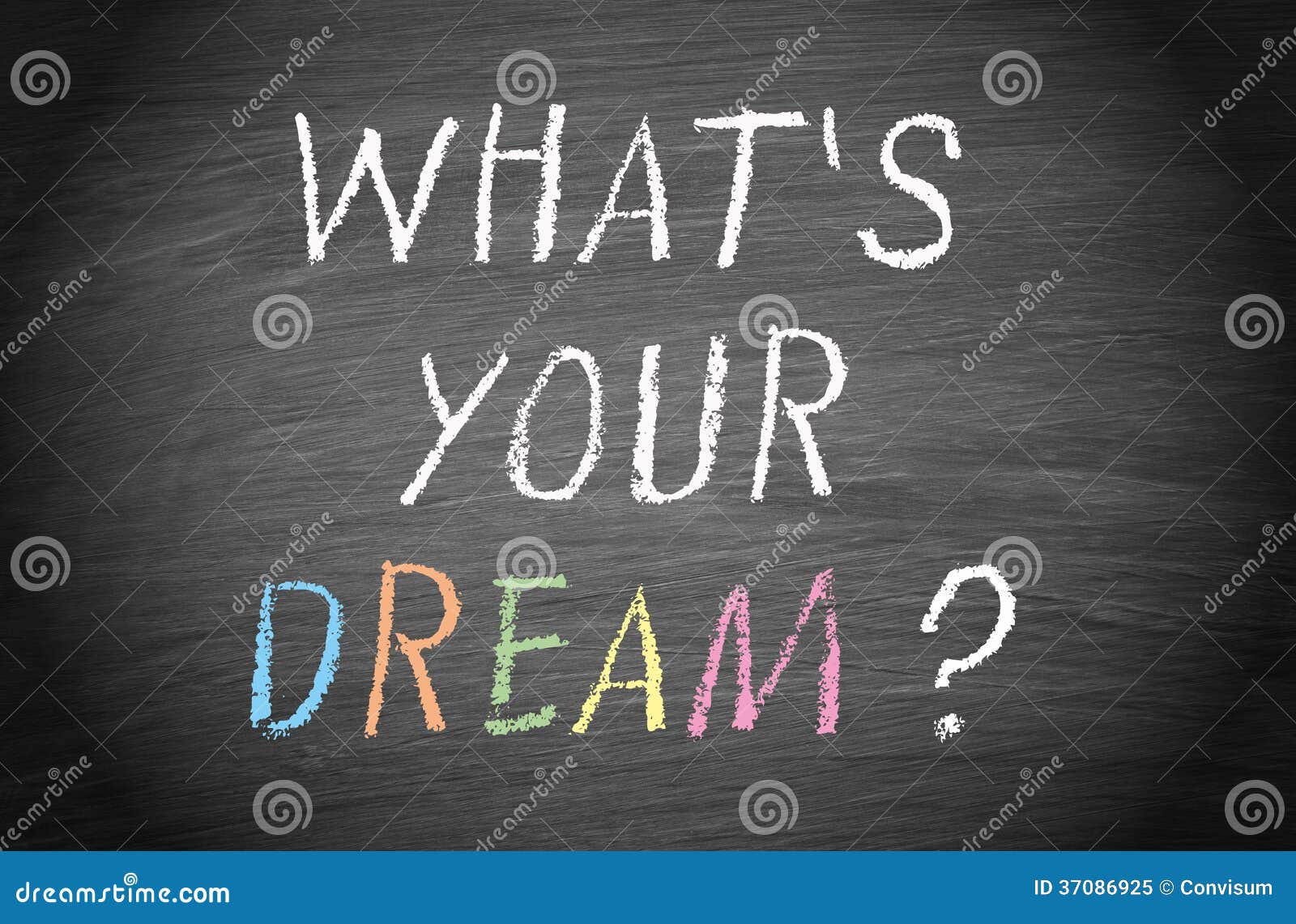 what s your dream written blackboard chalkboard personal aspiration concept 37086925