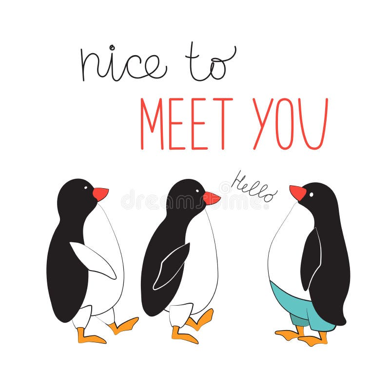 Cool Sticker in Cartoon Style. Meeting the Penguins. the Typographic Slogan is Nice To Meet You. Vector Illustration Stock Vector - Illustration of letters, iceberg: 135083562 Cool Sticker in Cartoon Style. Meeting the Penguins. the Typographic Slogan is Nice To Meet You. Vector Illustration Stock Vector - Illustration of letters, iceberg: 135083562