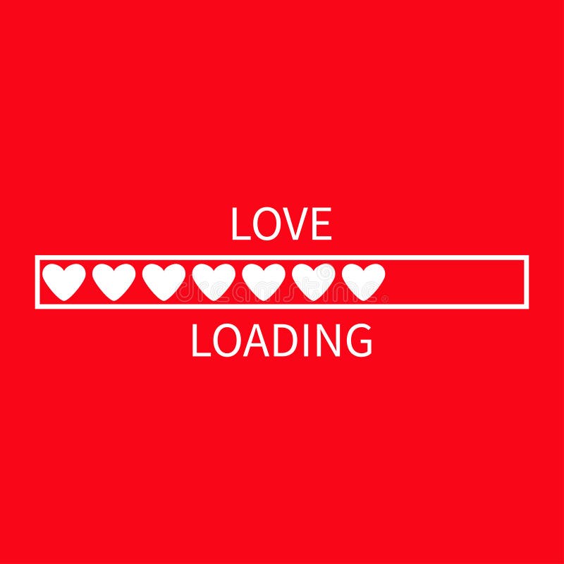 Love loading. Загрузка любви. Лодинг лов. Loading любовь. Прогресс статус бар vector.