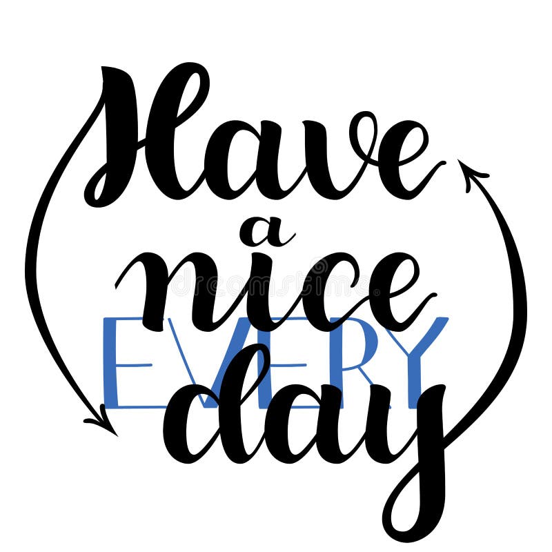 Be nice every day. Be nice every day. обои на рабочий стол good day. Good day фото. постер have a nice day.