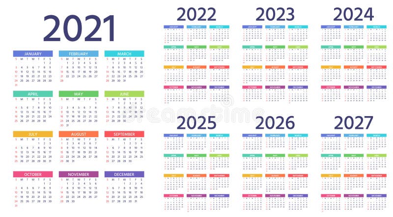 Календарь 2021 2022 2023 2024 2025 2026 2027 лет. Иллюстрация вектора.  Простой шаблон Иллюстрация вектора - иллюстрации насчитывающей каландры,  план: 181362660