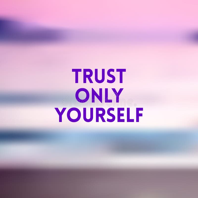 Only trust