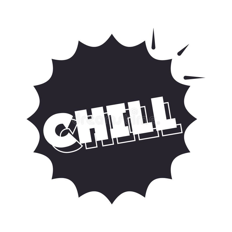 Chill 针对t恤图形 横幅 时尚版画 标语t恤 贴纸 卡片 海报的文本矢量背景设计向量例证 插画包括有原始 图象 Chill 针对t恤图形 横幅 时尚版画 标语t恤 贴纸 卡片 海报的文本矢量背景设计向量例证 插画包括有原始 图象