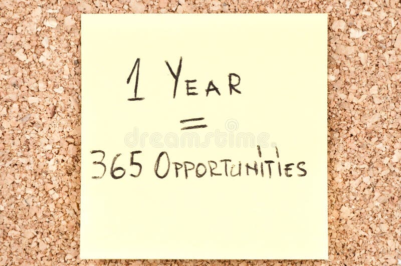 1 Year 365 Opportunities, handwritten on a sticky note. 1 Year 365 Opportunities, handwritten on a sticky note.