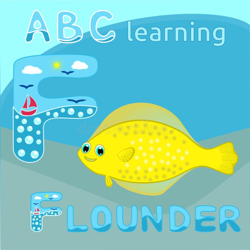 ABC Kids F Letter ABC Learning Funny Animal Alphabet Happy Sea Flounder Fish Yellow Large Spotted Fish Cartoon Character Cartoon F Stock Vector - Illustration of learning, smile: 62567871 ABC Kids F Letter ABC Learning Funny Animal Alphabet Happy Sea Flounder Fish Yellow Large Spotted Fish Cartoon Character Cartoon F Stock Vector - Illustration of learning, smile: 62567871