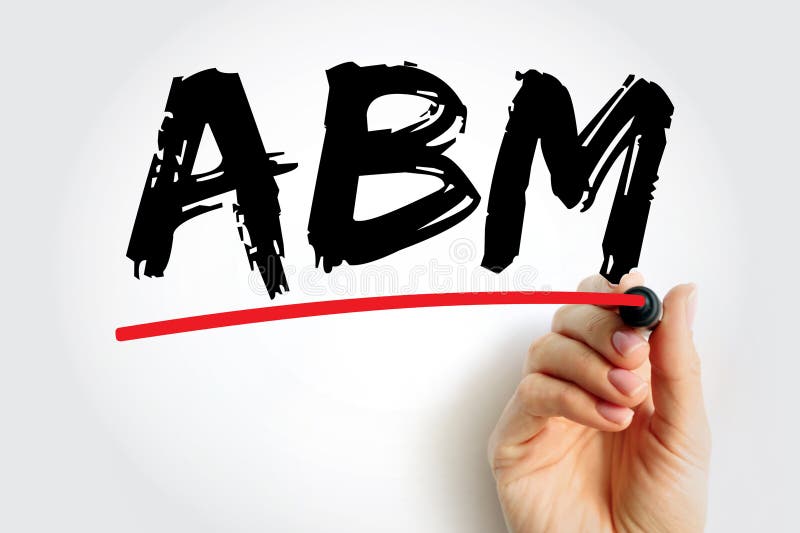 ABM Account Based Marketing - business marketing strategy that concentrates resources on a set of target accounts within a market