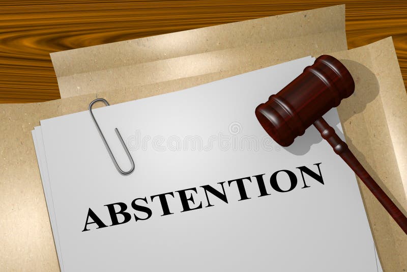 Abstention legal concept stock illustration. Illustration of
