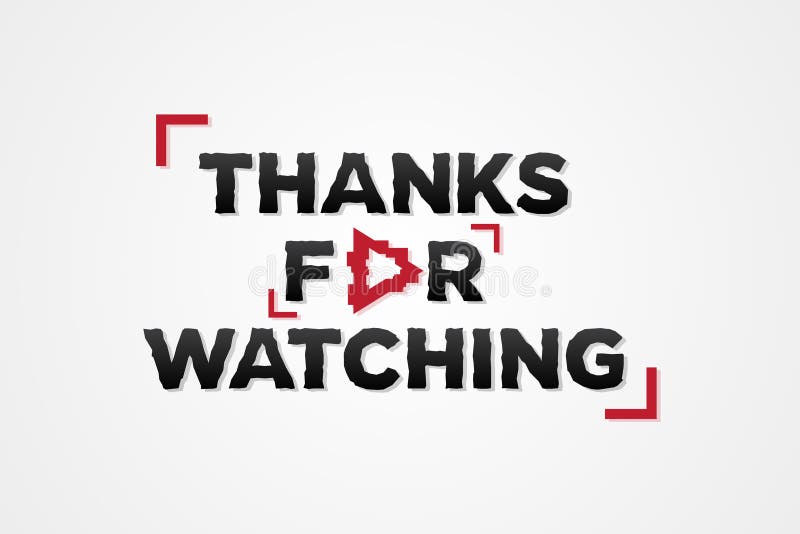 Thanks Watching Stock Illustrations 223 Thanks Watching Stock