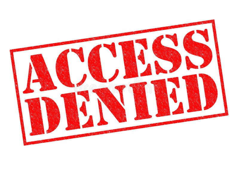 access-denied-red-rubber-stamp-over-white-background-88074414.jpg