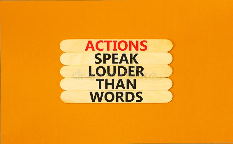 Could you speak loud. Actions speak. Don't speak loudly.