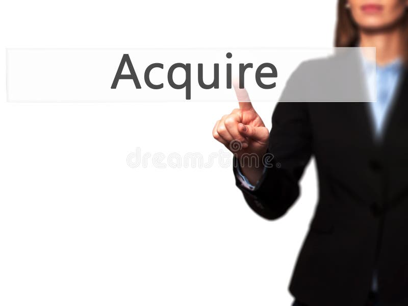 Acquire - Isolated female hand touching or pointing to button. Business and future technology concept. Stock Photo. Acquire - Isolated female hand touching or pointing to button. Business and future technology concept. Stock Photo