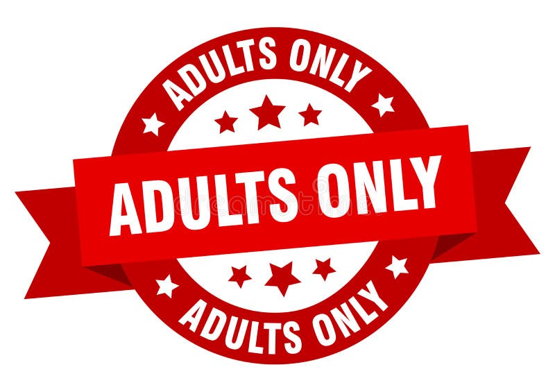 Adults only Ribbon. Adults only Grunge Band Sign Stock Vector