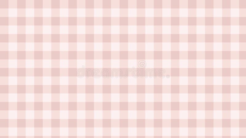 Cute Pastel Pink Gingham, Checkers, Plaid, Aesthetic Checkerboard Wallpaper  Illustration, Perfect for Wallpaper, Backdrop, Stock Vector - Illustration  of decoration, wallpaper: 252738905