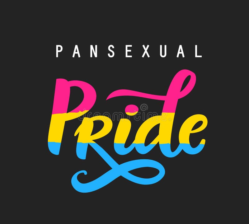 Pansexual movement pride hand written lettering poster. LGBT rights concept. Blue, yellow and pink flag, equality emblem. Parades event announcement banner, placard typographic vector design. Pansexual movement pride hand written lettering poster. LGBT rights concept. Blue, yellow and pink flag, equality emblem. Parades event announcement banner, placard typographic vector design.