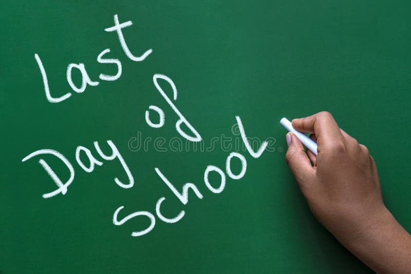 Last day of school written in white chalk on a green chalkboard stock images Last day of school written in white chalk on a green chalkboard stock images