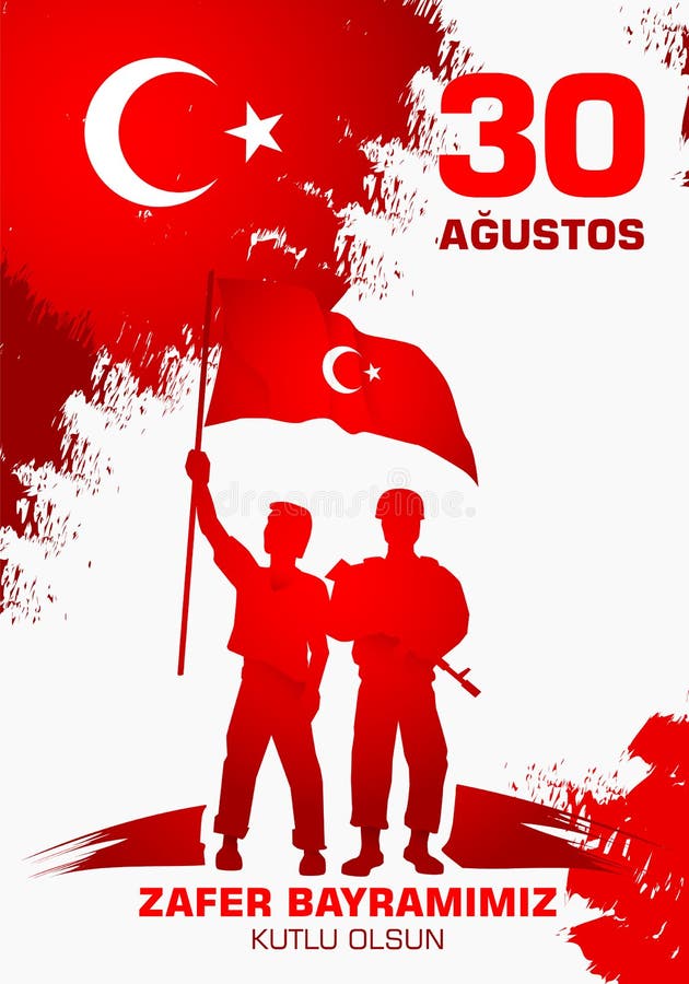 30 Agustos Zafer Bayrami 翻译:胜利和国庆节的8月30日庆祝在土耳其 皇族释放例证 30 Agustos Zafer Bayrami 翻译:胜利和国庆节的8月30日庆祝在土耳其 皇族释放例证