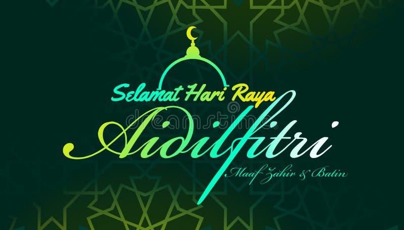 Aidilfitri graphic design.&x22;Selamat Hari Raya Aidilfitri&x22; literally means Feast of Eid al-Fitr.